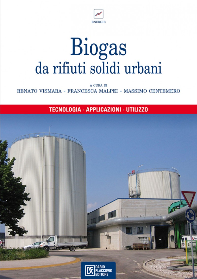 Biogas Da Rifiuti Solidi Urbani Dario Flaccovio Editore